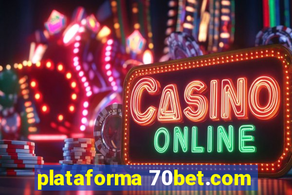 plataforma 70bet.com